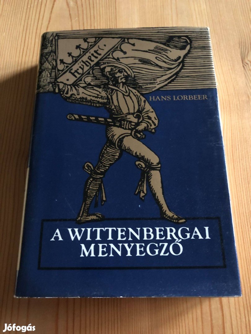 A wittenbergai menyegző - Hans Lorbeer könyv