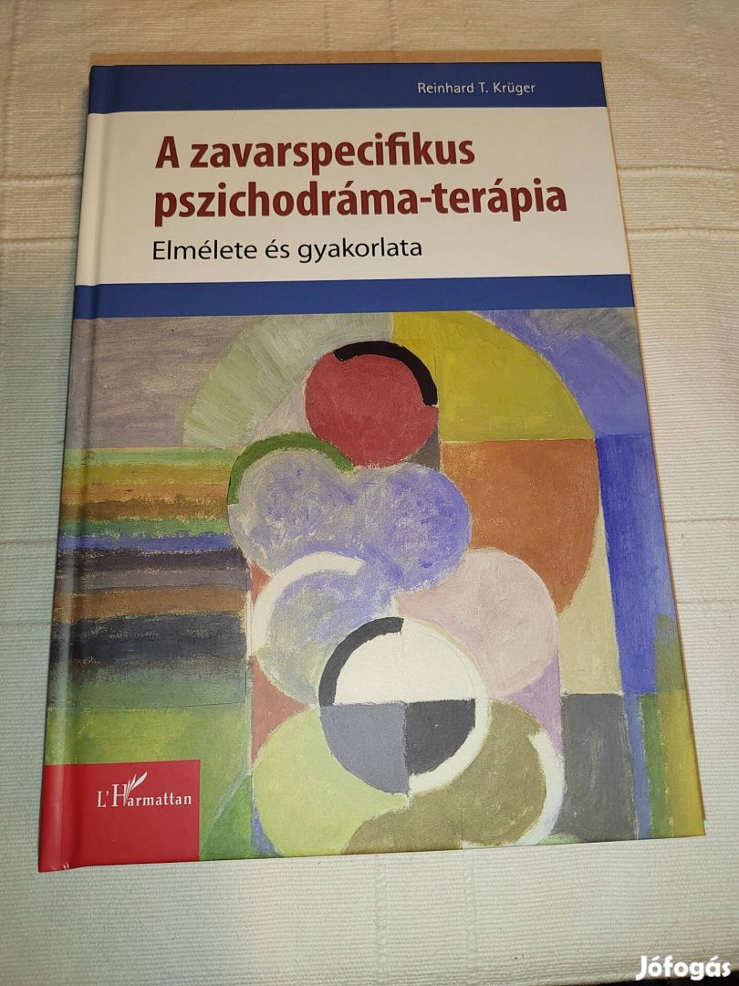 A zavarspecifikus pszichodráma-terápia elmélete és