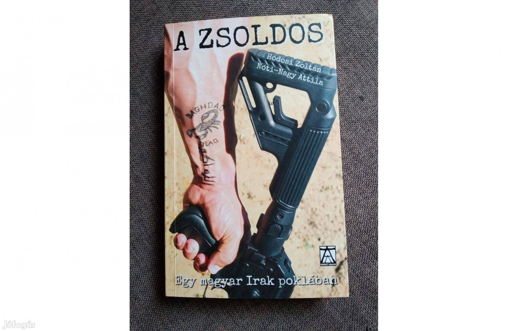 A zsoldos Hódosi Zoltán Nóti-Nagy Attila