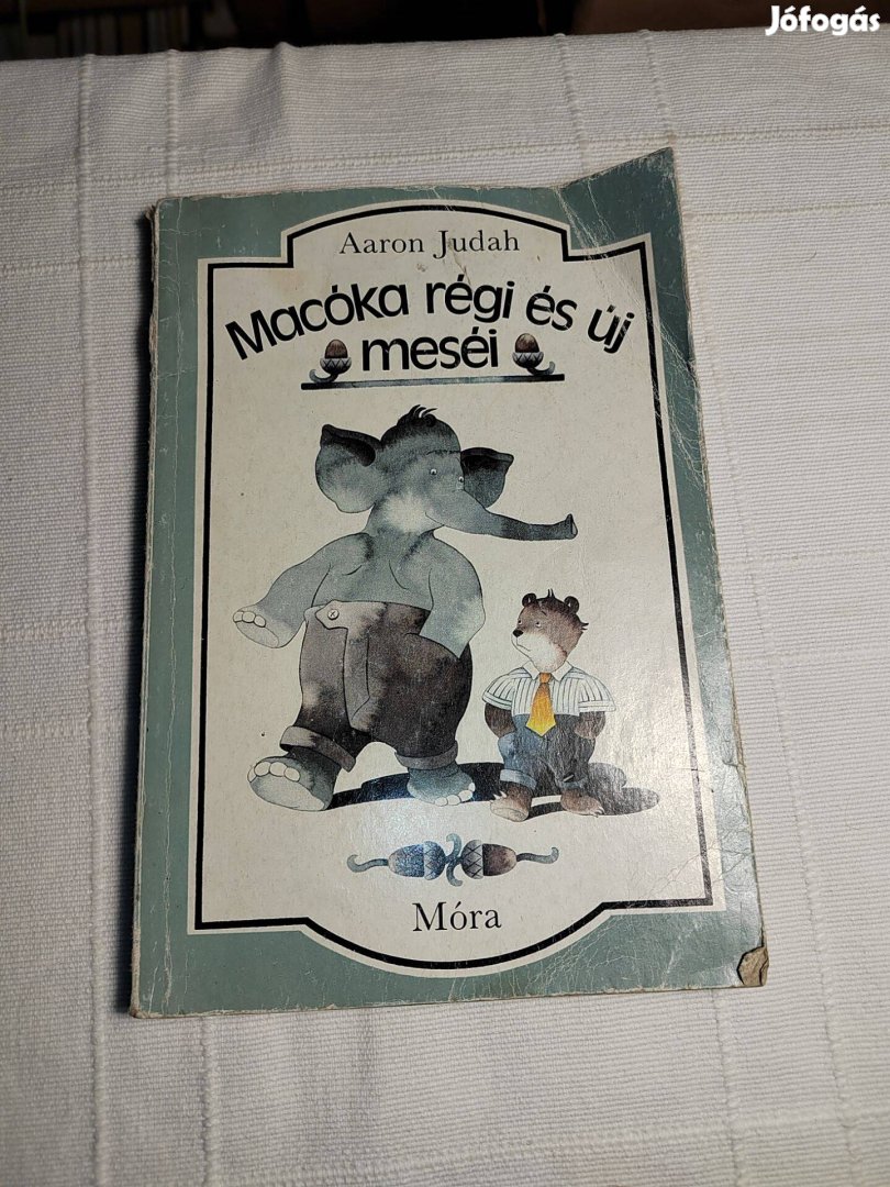 Aaron Judah: Macóka régi és új meséi