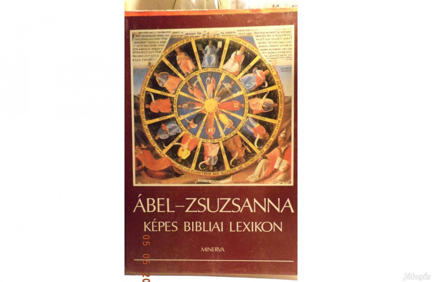 Ábel - Zsuzsanna: Képes bibliai lexikon