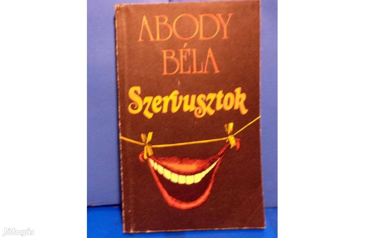 Abody Béla Szervusztok