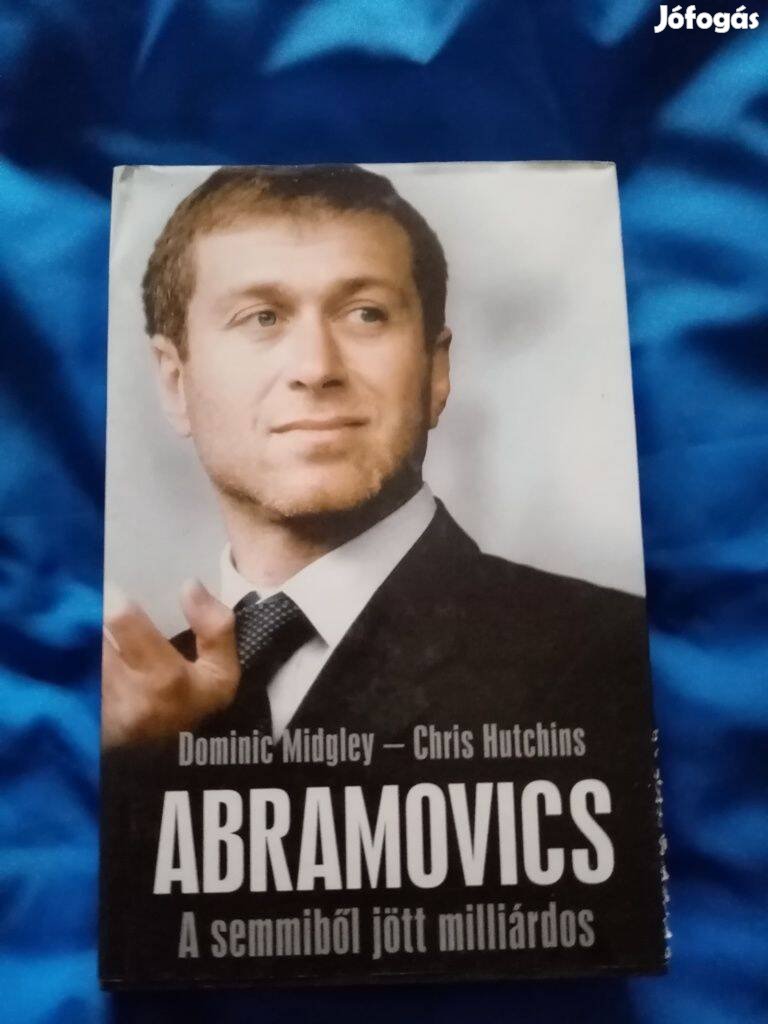 Abramovics ( a semmiből jött milliárdos)