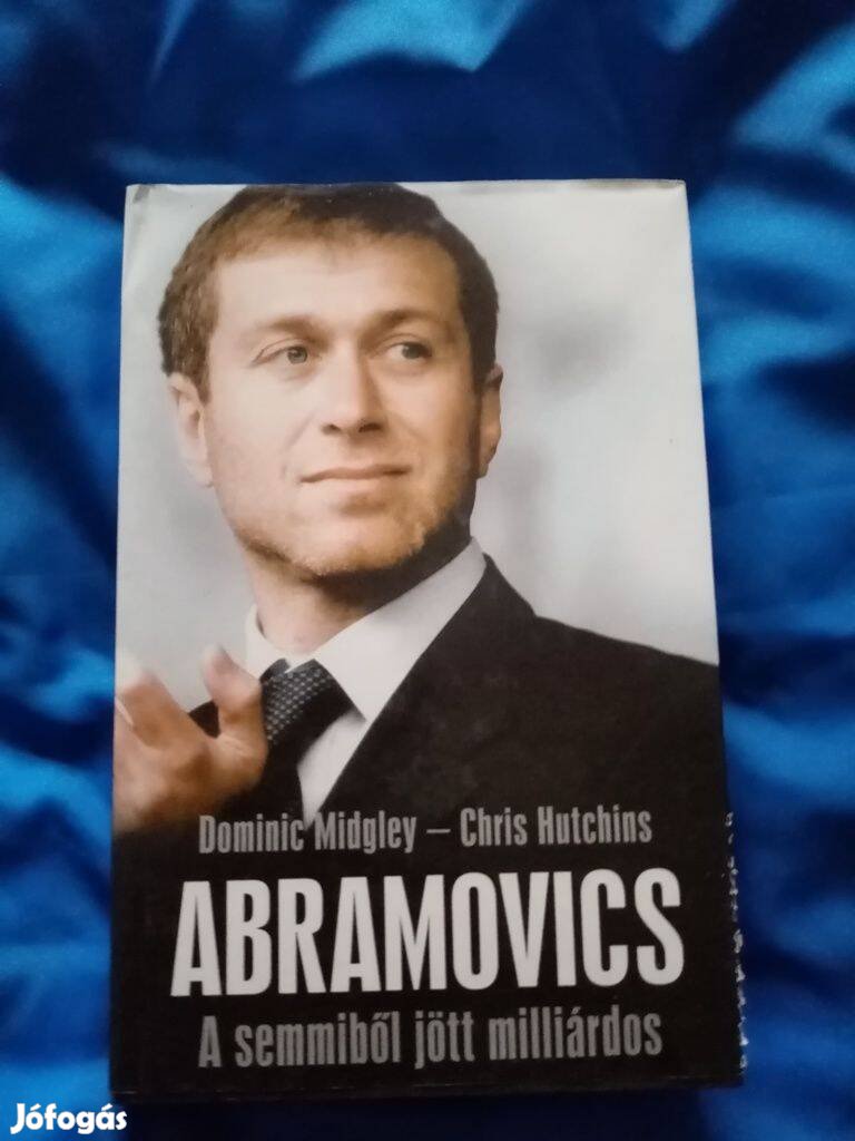 Abramovics a semmiből jött milliárdos