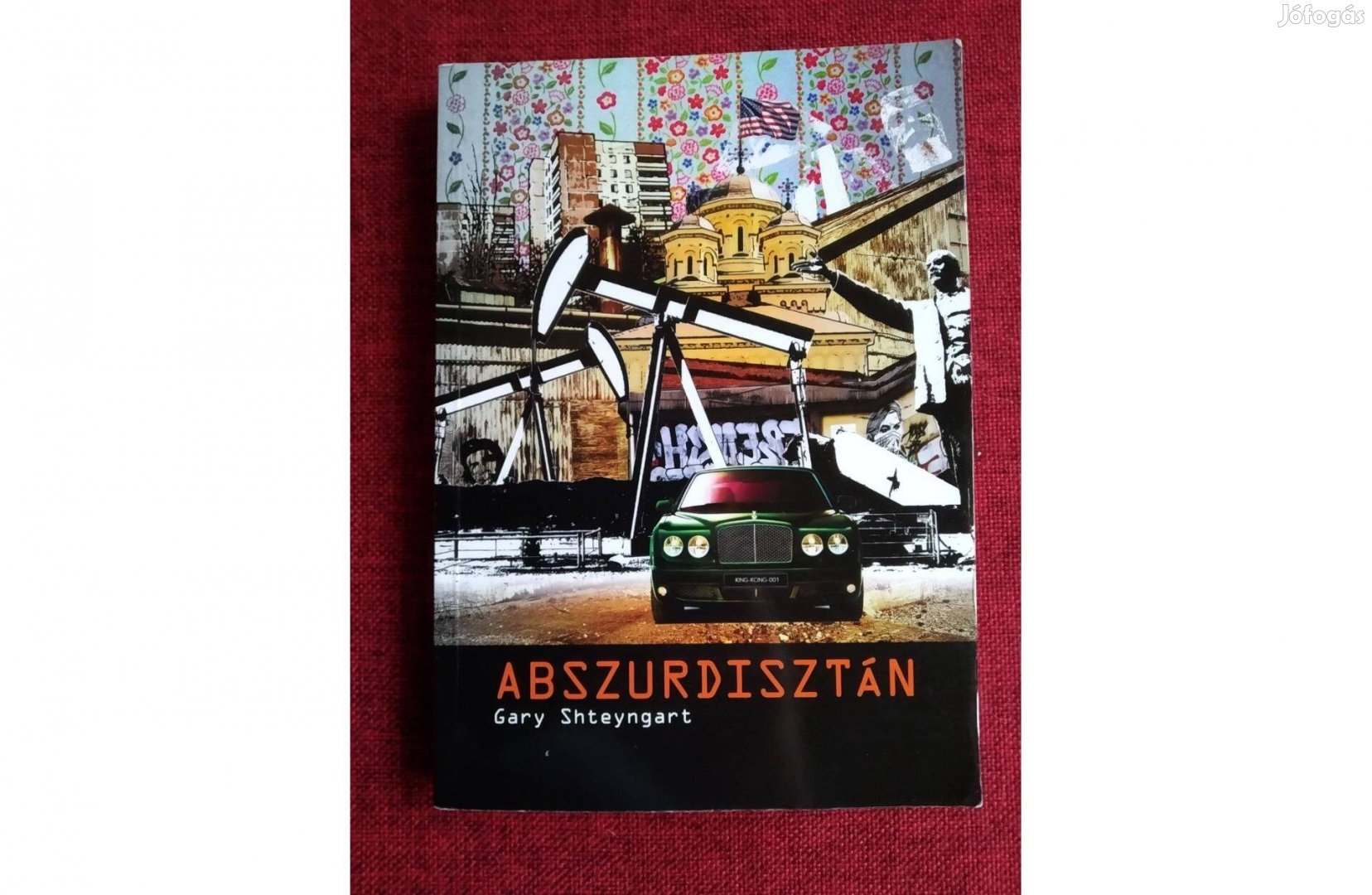 Abszurdisztán Gary Shteyngart Cor Leonis kiadó,