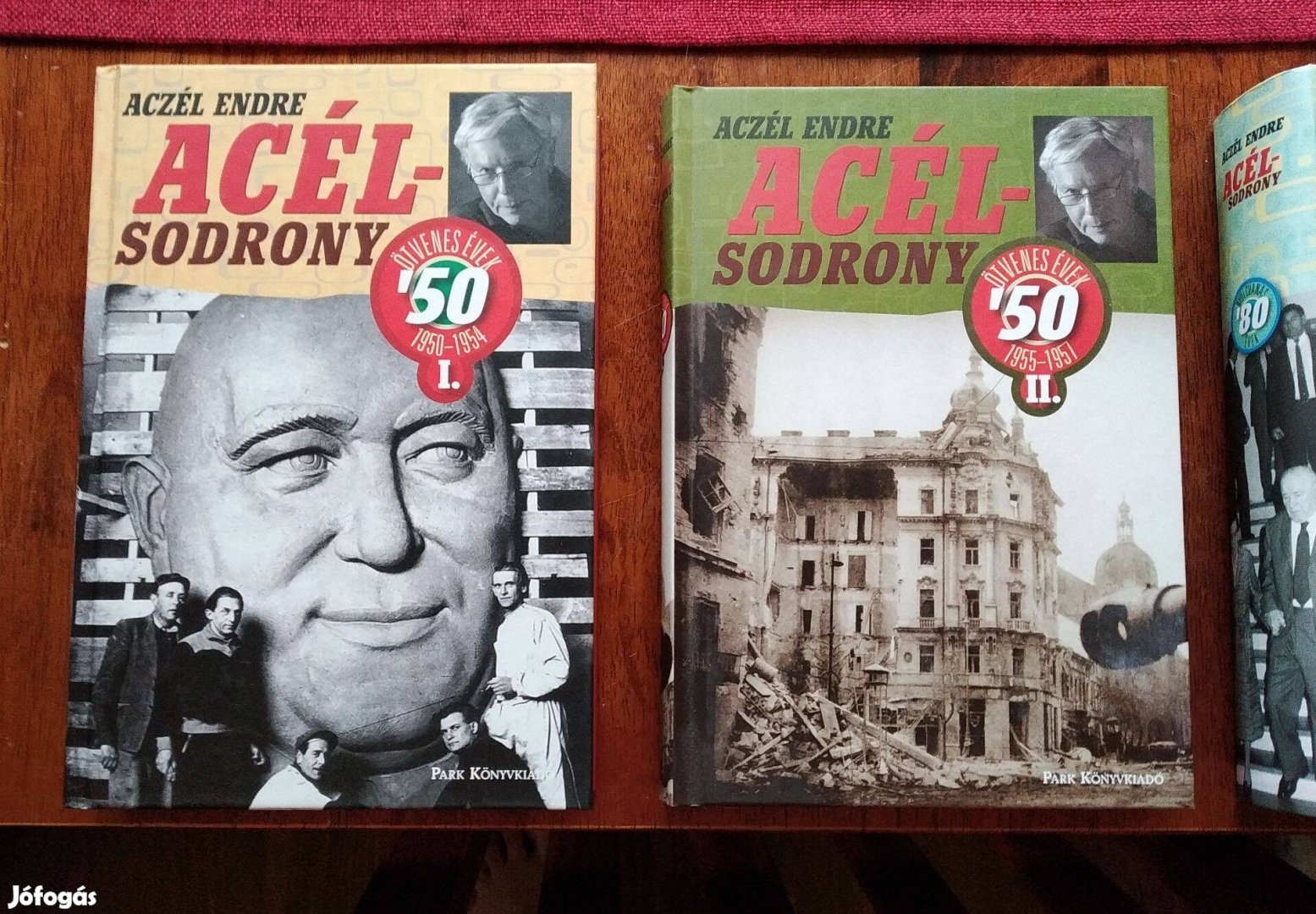 Aczél Endre Acélsodrony 50 I.-II. Az ötvenes évekről