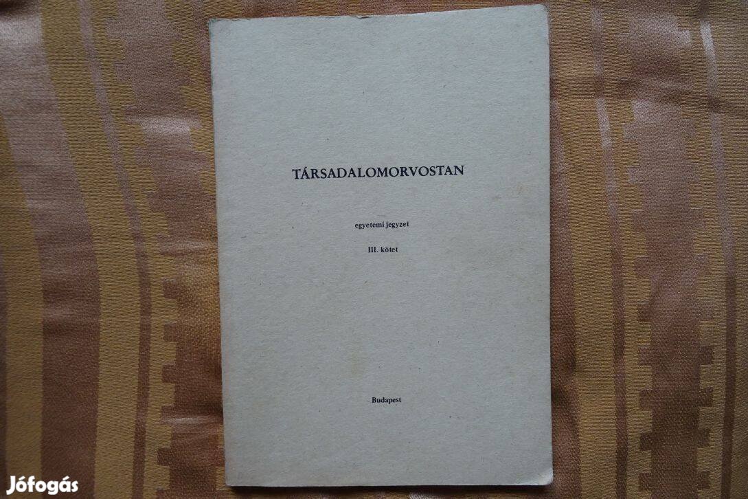 Aczél György stb.: Társadalomorvostan 3. kötet