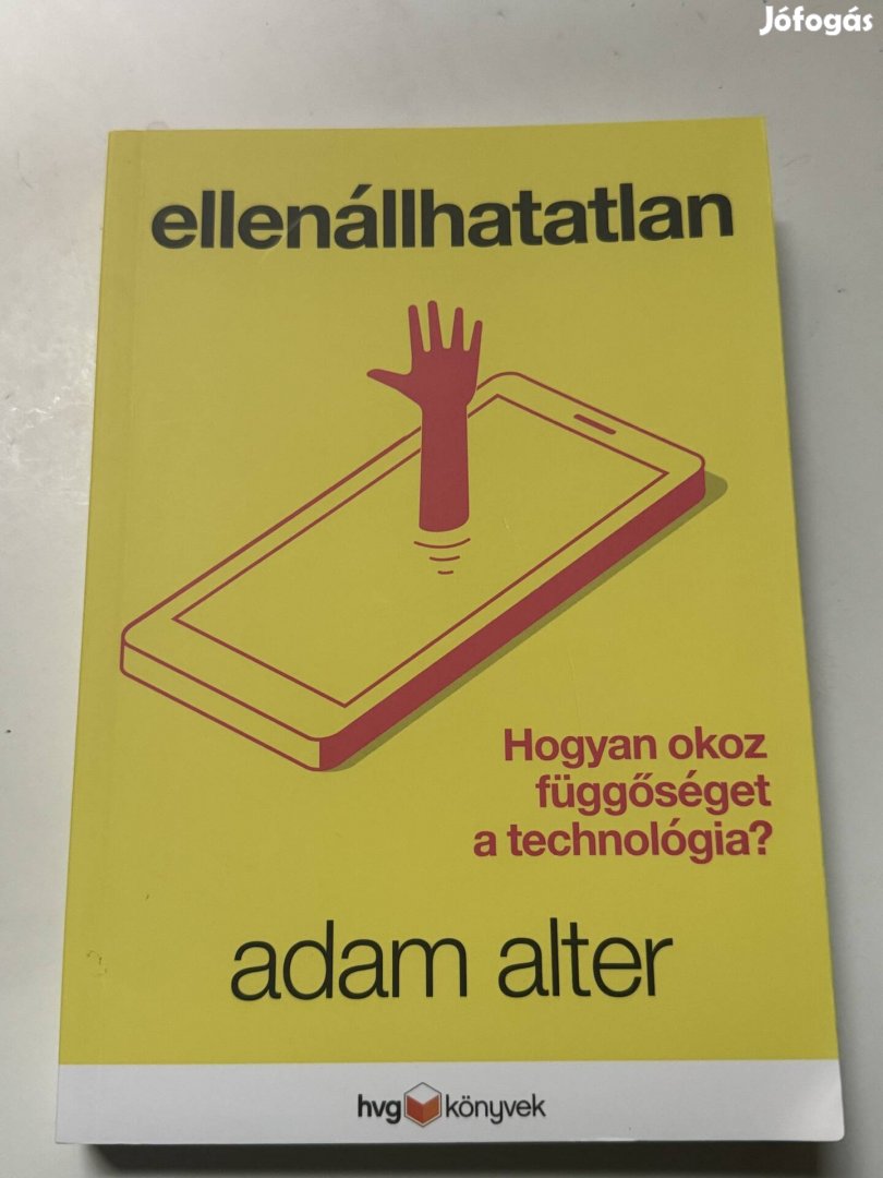 Adam Alter: Ellenállhatatlan 