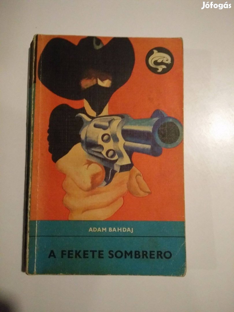 Adam Bahdaj - A fekete sombrero