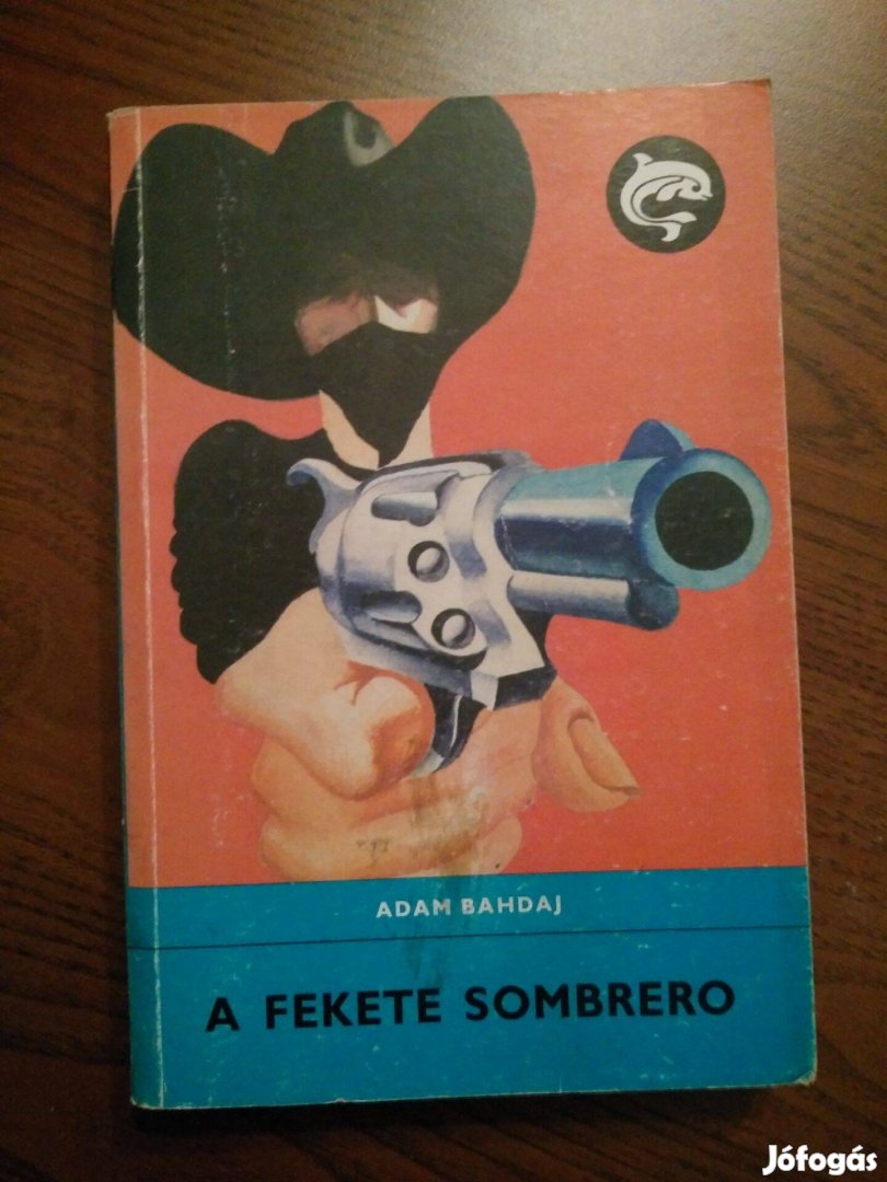 Adam Bahdaj - A fekete sombrero