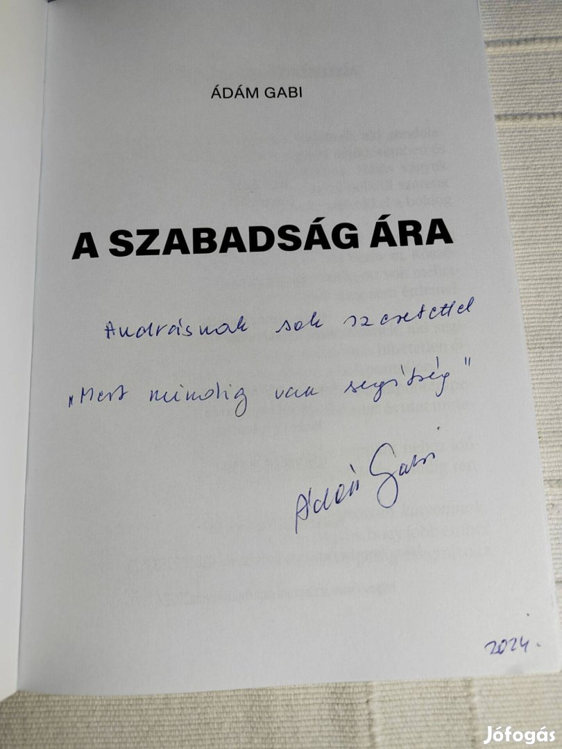 Ádám Gabi: A szabadság ára (dedikált)