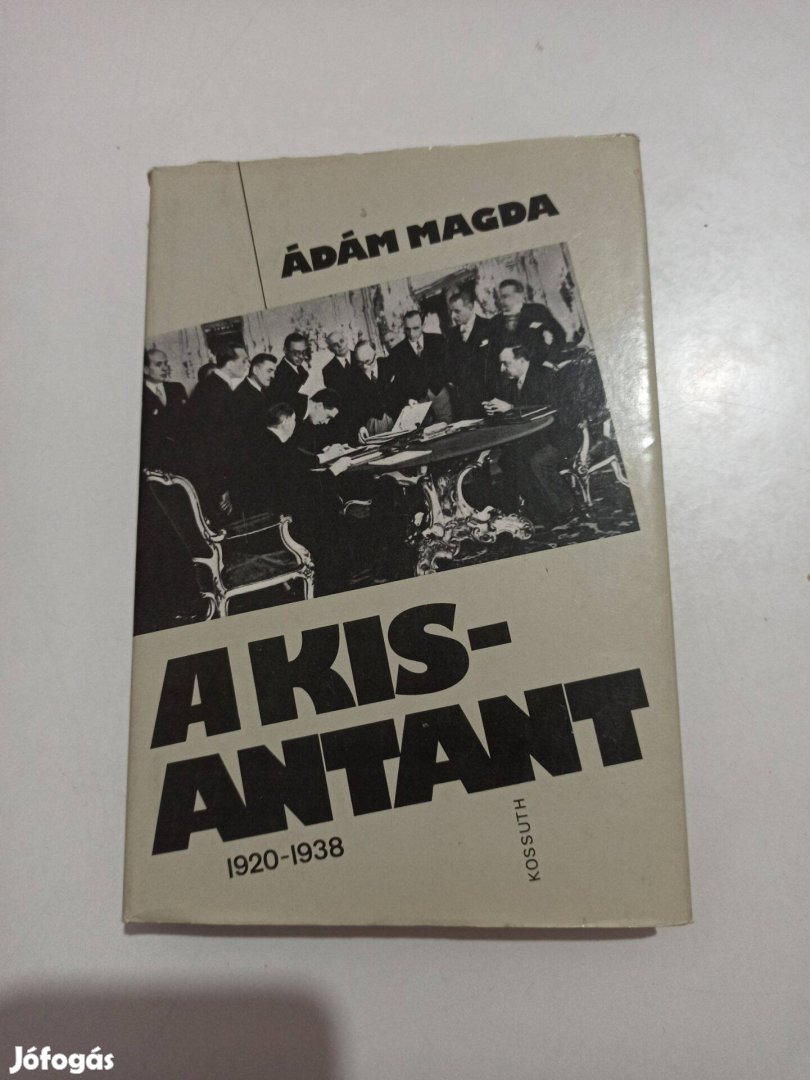 Ádám Magda - A kisantant