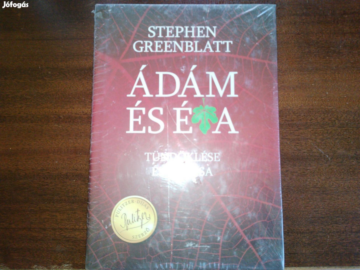 Ádám és Éva tündöklése és bukása - Stephen Greenblatt