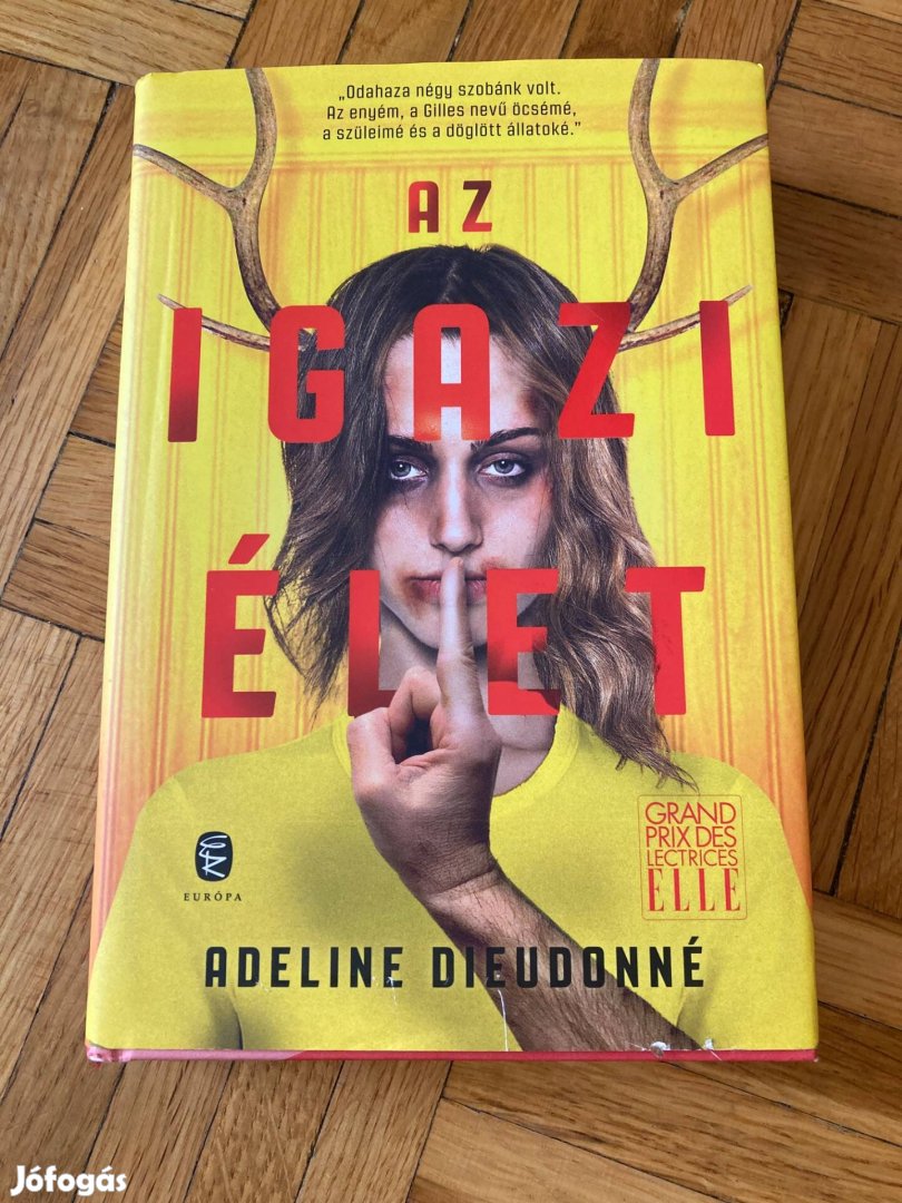 Adeline Dieudonné Az igazi élet