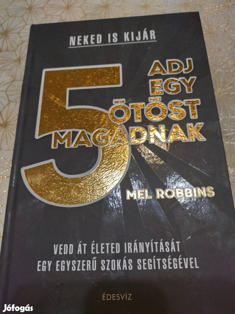 Adj egy ötöst magadnak (Mel Robbins)