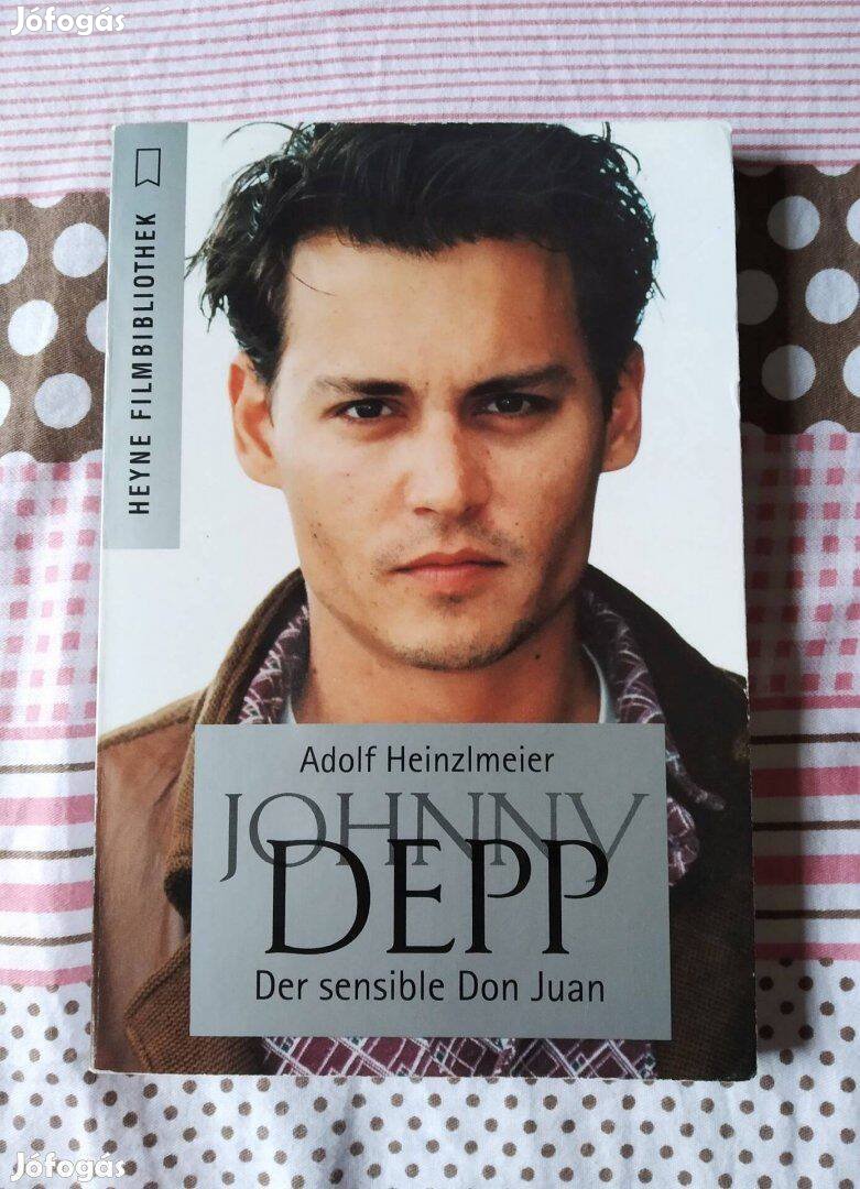 Adolf Heinzlmeier - Johnny Depp, der sensible Don Juan életrajzi könyv