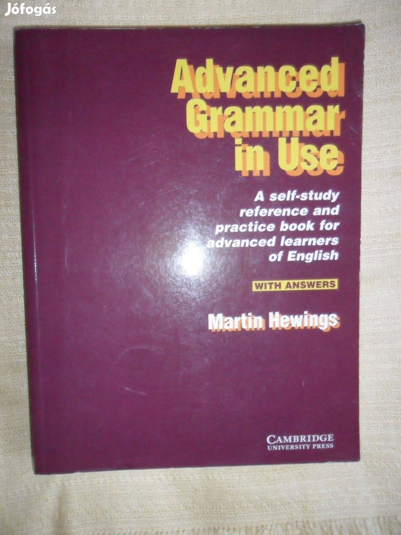 Advanced Grammar in Use with Answers (Martin Hewings)