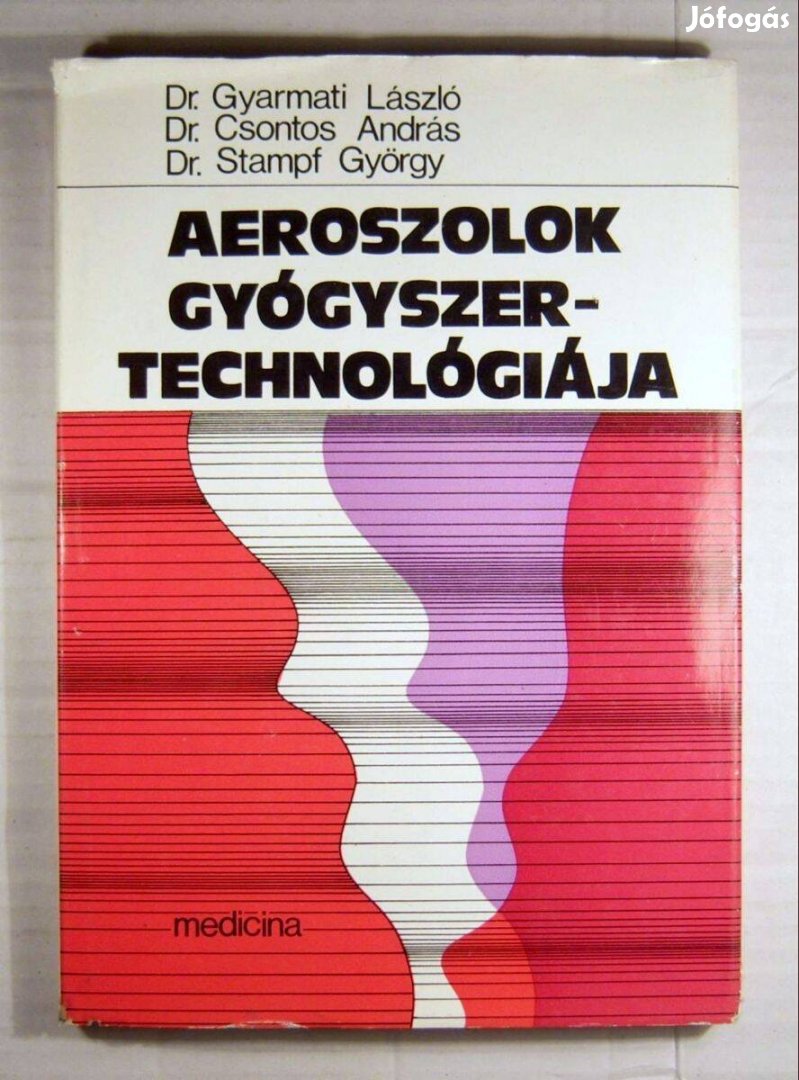 Aeroszolok Gyógyszertechnológiája (1979) 3kép+tartalom