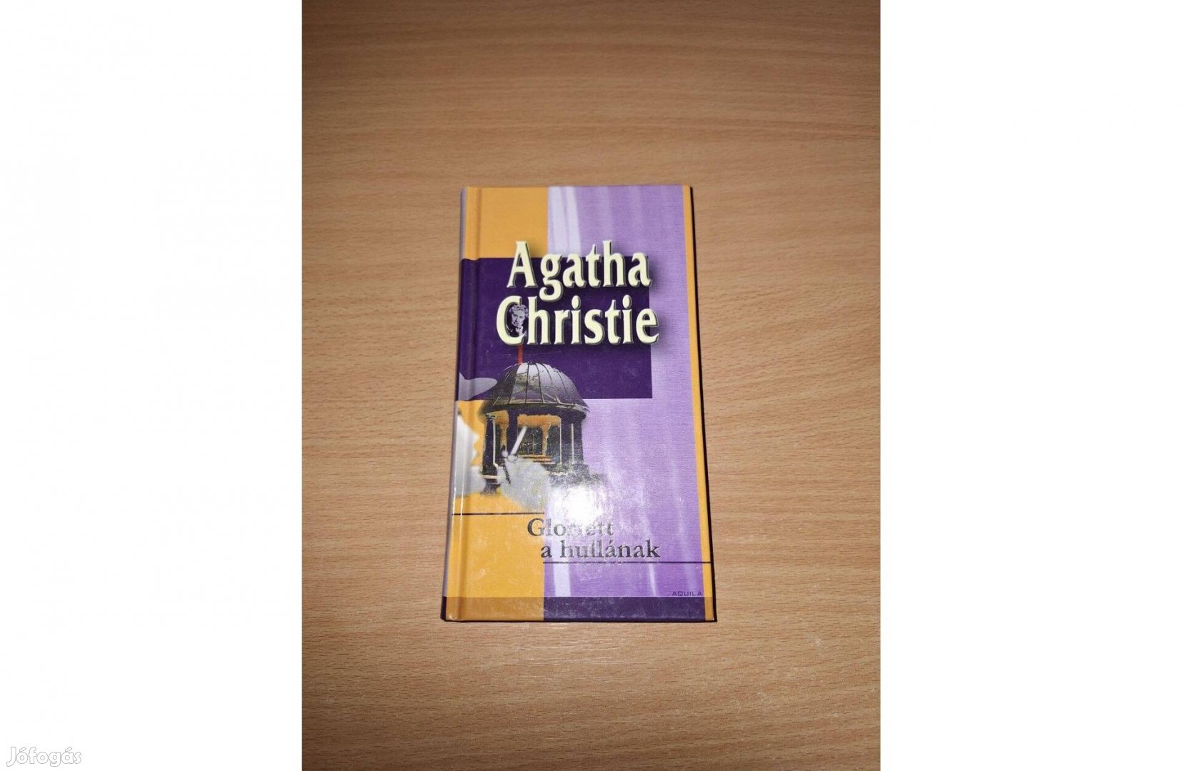 Agatha Christie: Gloriett a hullának