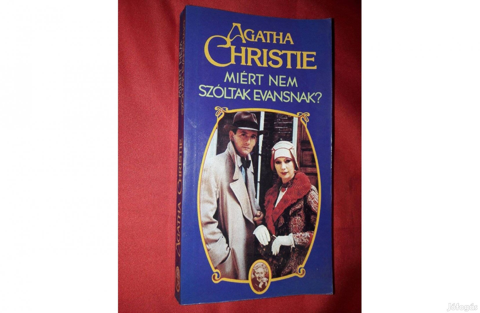 Agatha Christie: Miért nem szóltak Evansnak?