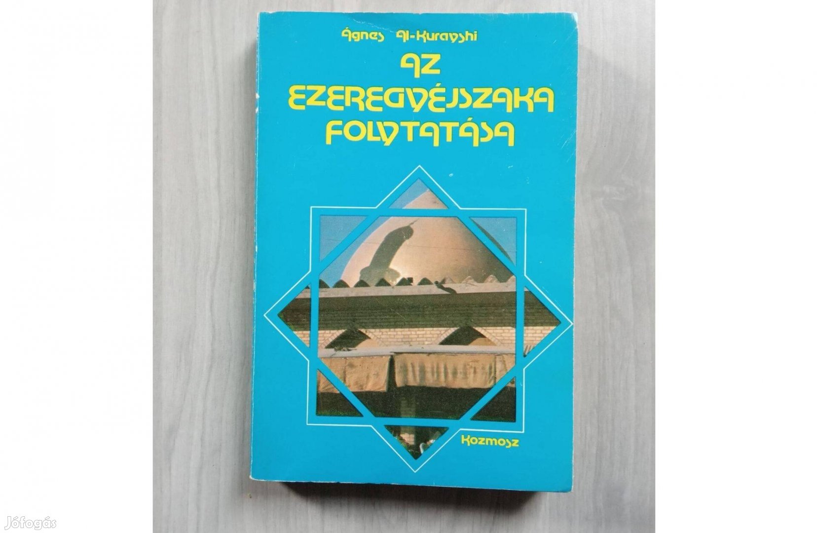 Ágnes Al-Kurayshi Az Ezeregyéjszaka folytatása Irak