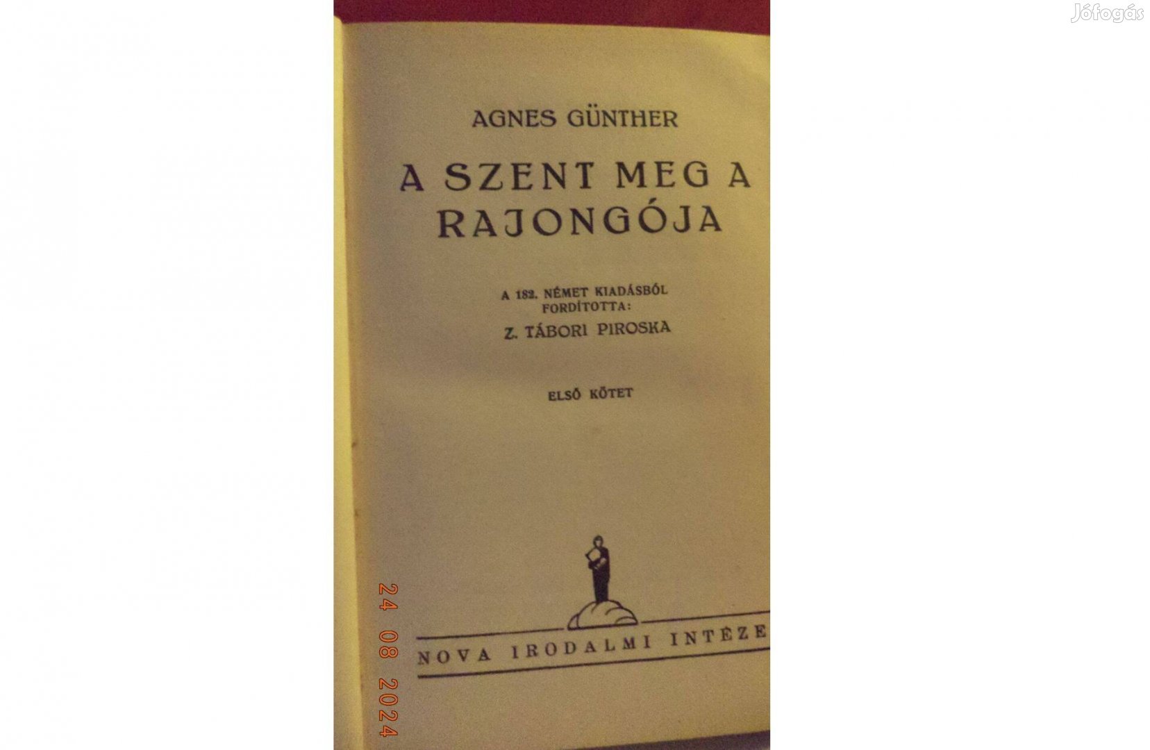 Agnes Günther: A Szent meg a rajongója