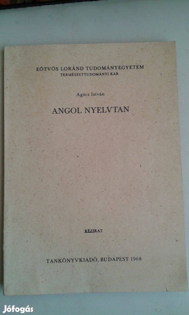 Agócs István: Angol nyelvtan, tankönyv, nyelvtanulás