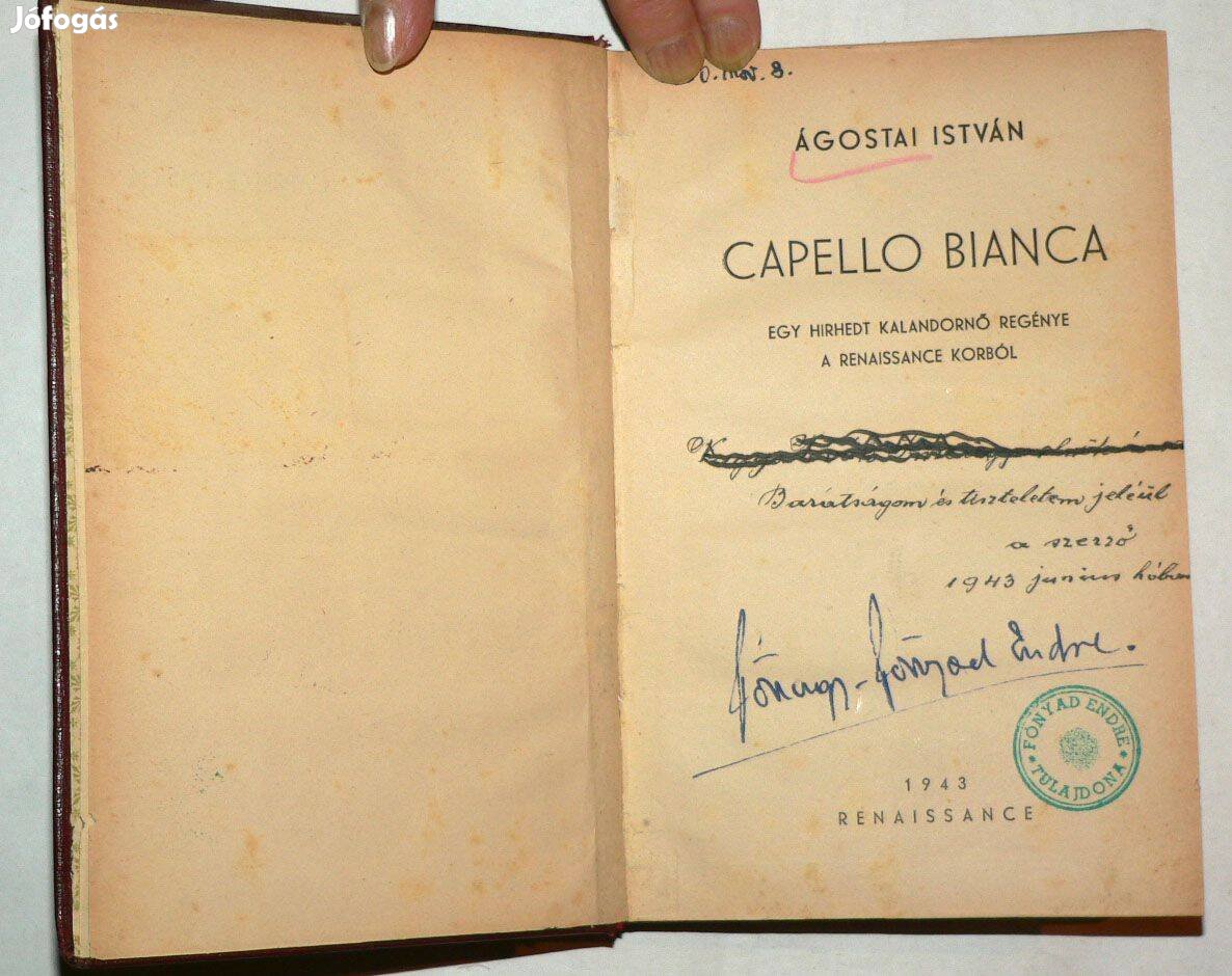 Ágostai István Capello Bianca / könyv Renaissance kiadás 1943