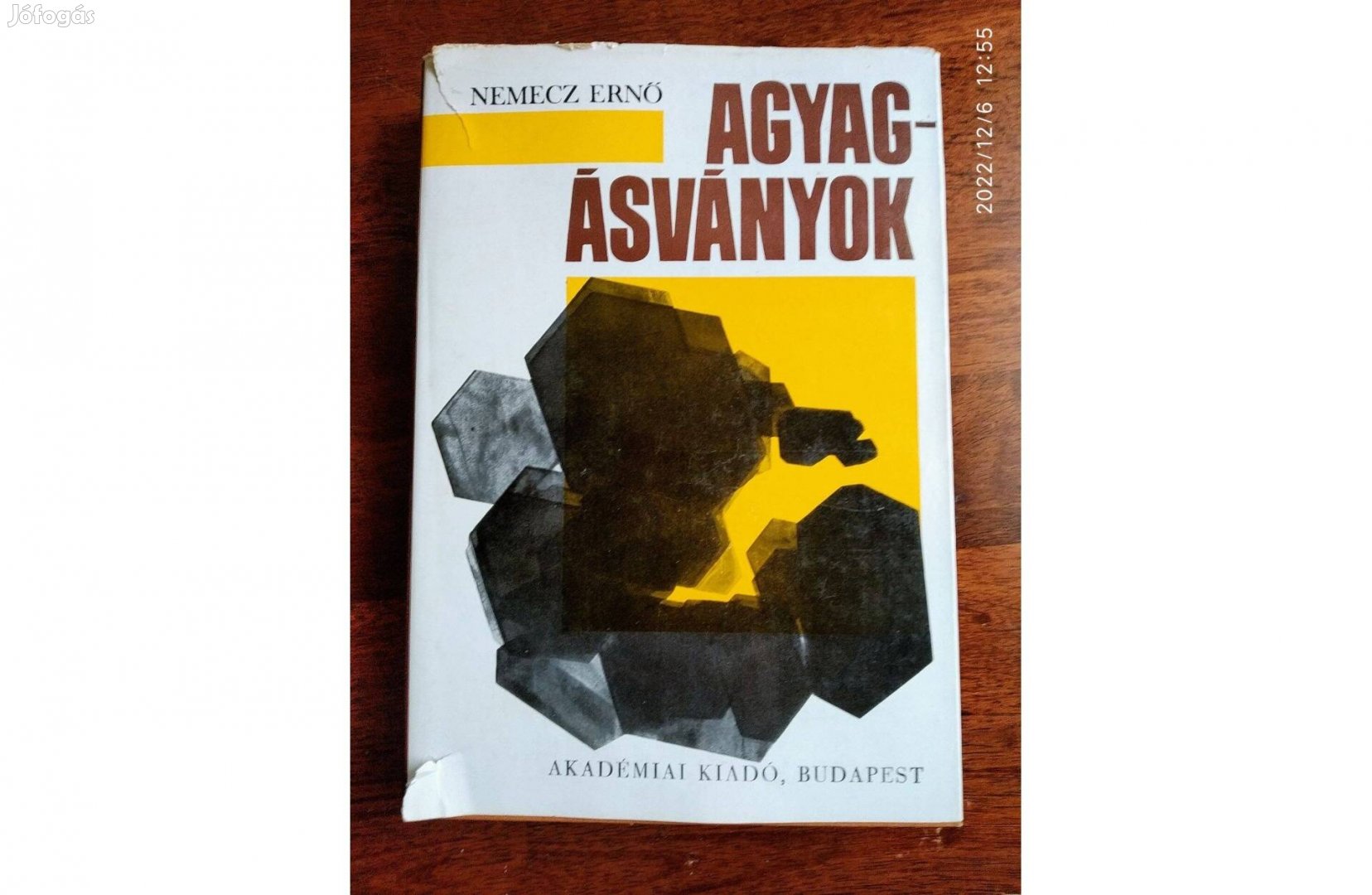 Agyagásványok Akadémiai Kiadó, Nemecz Ernő Sok Mást Is