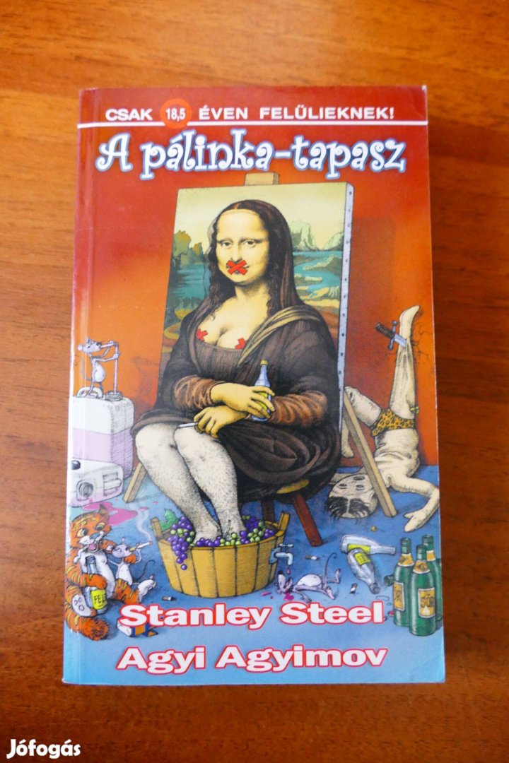 Agyi Agyimov Stanley Steel : A pálinka-tapasz