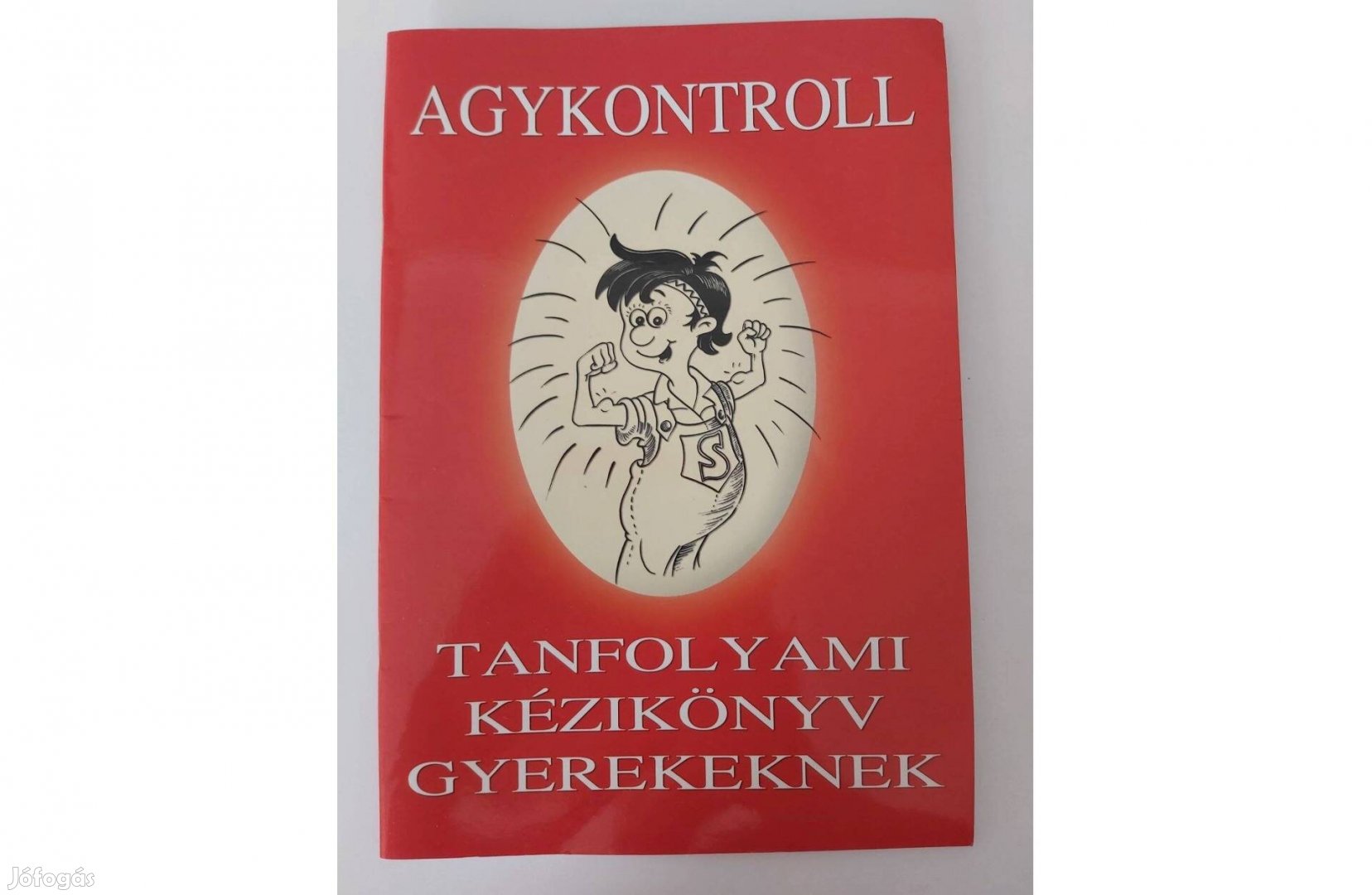 Agykontroll - Tanfolyami kézikönyv gyerekeknek