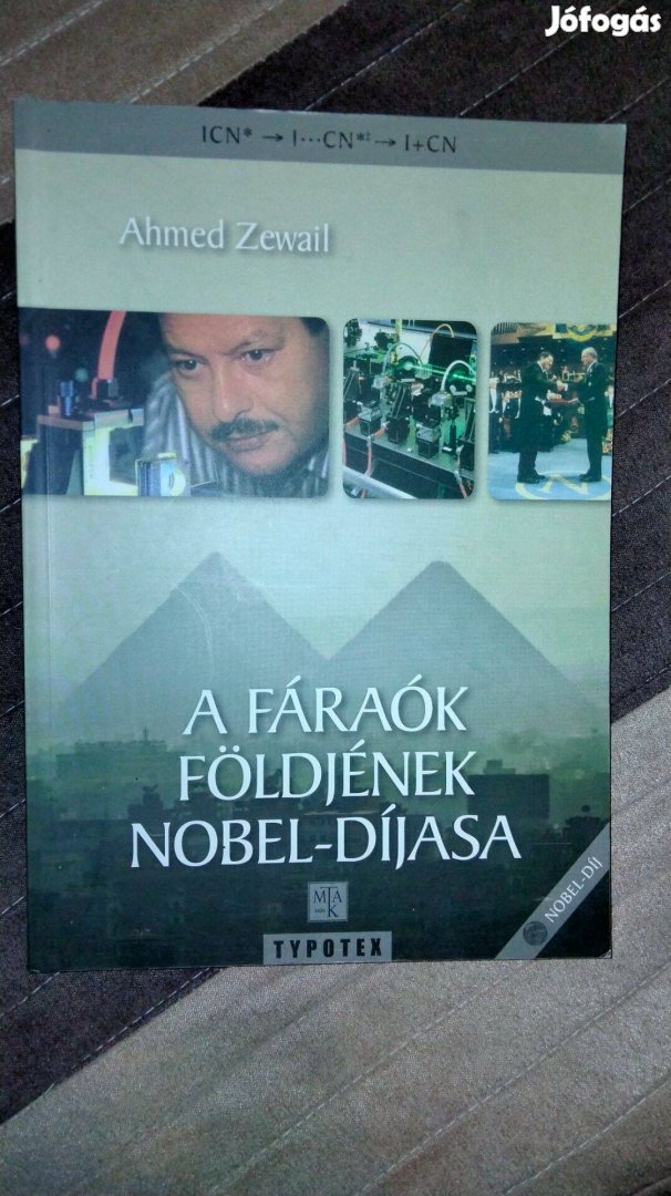 Ahmed Zewail - A fáraók földjének Nobel-díjasai