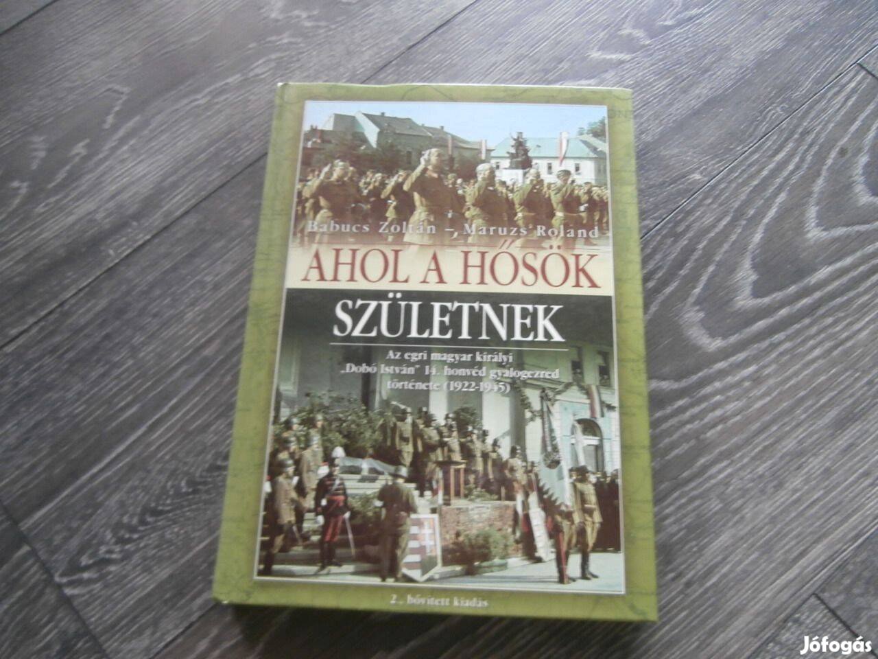 Ahol a Hösők Születnek -11. honvéd gyalogos ezred képes tört