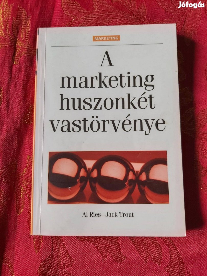 Ai Ries- Jack Trout A marketing 22 vastörvénye