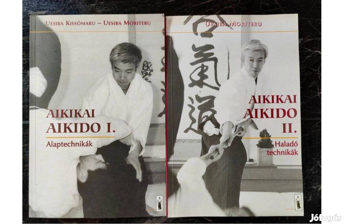 Aikikai Aikido I- II., Alap- és Haladó technikák,