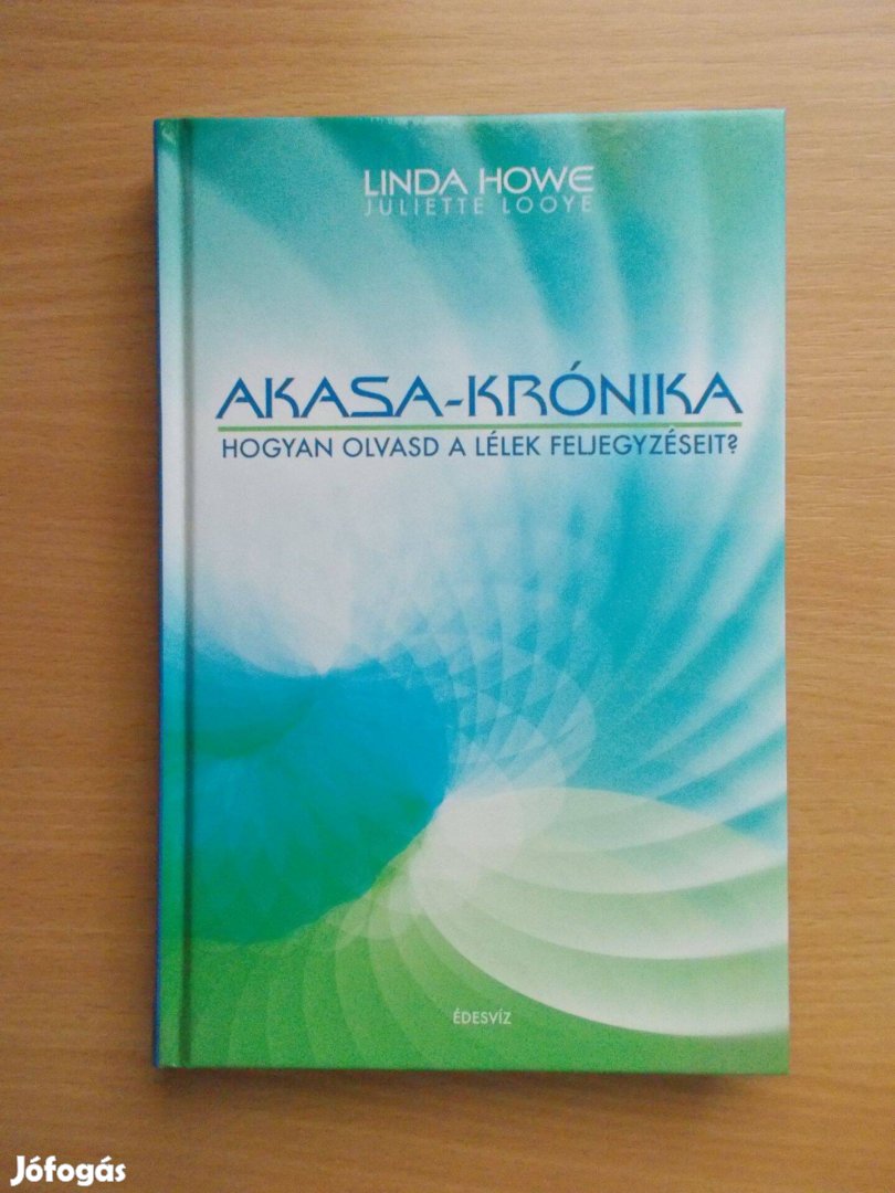 Akasa - Krónika, Hogyan olvasd a lélek feljegyzéseit? Linda Howe