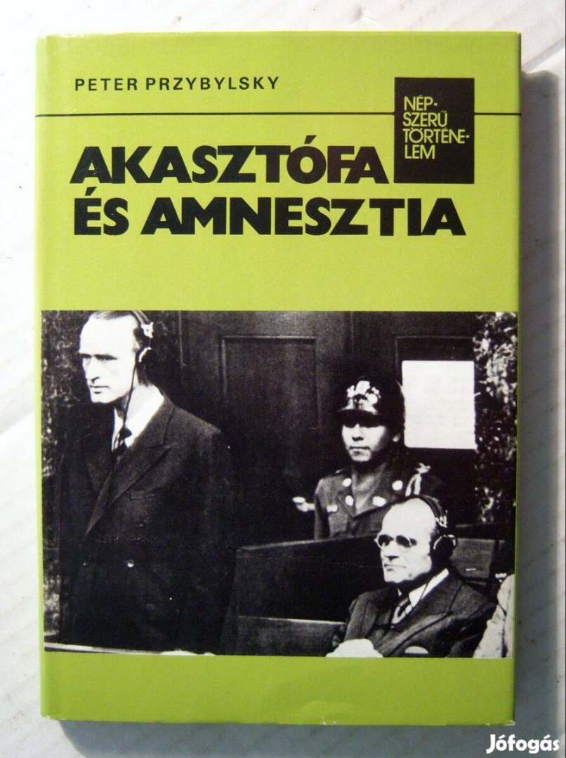 Akasztófa és Amnesztia (Peter Przybylsky) 1982 (8kép+tartalom)