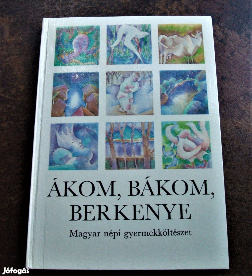 Ákom,bákom,berkenye c. könyv