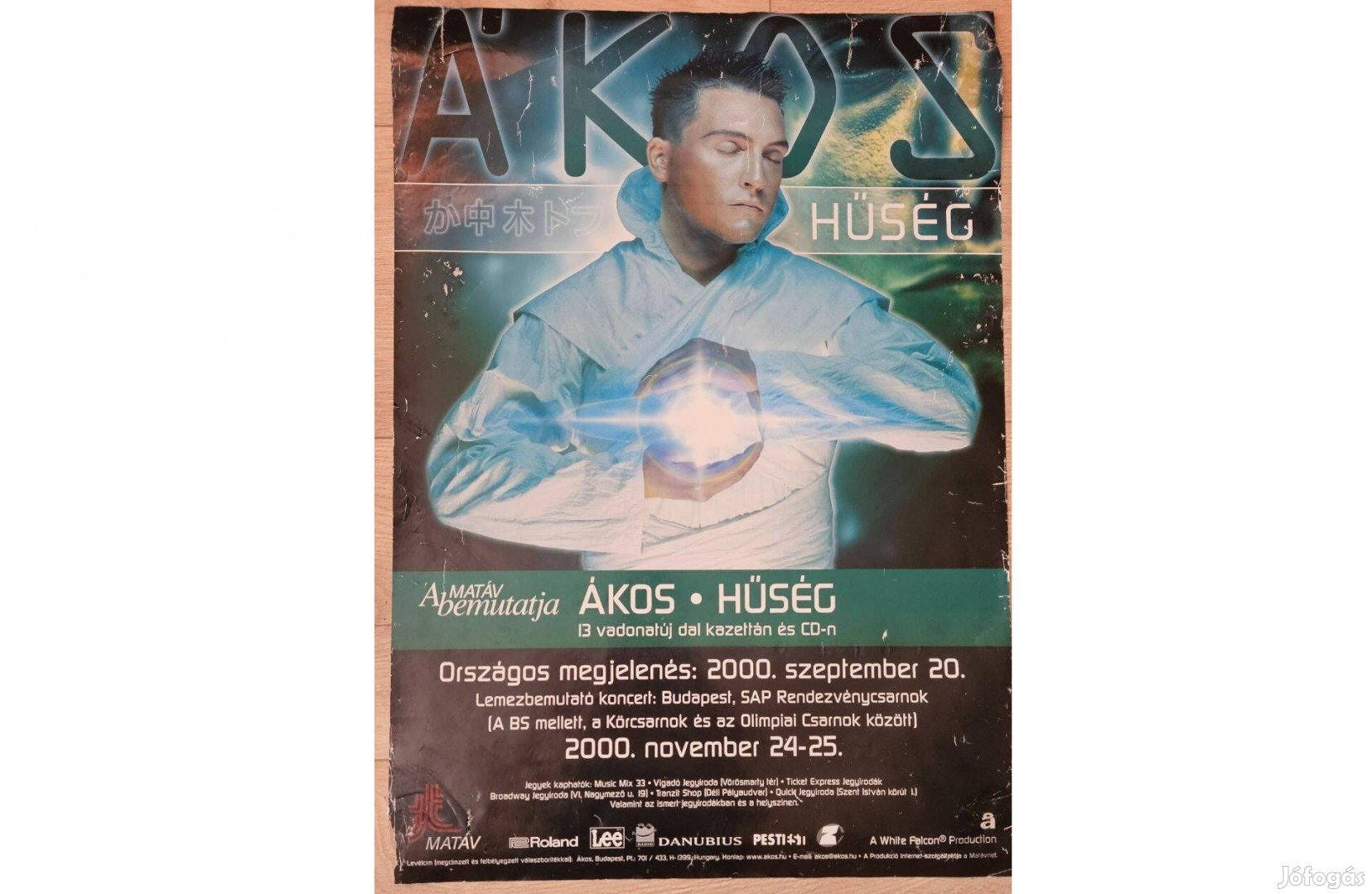 Ákos Hűség plakát