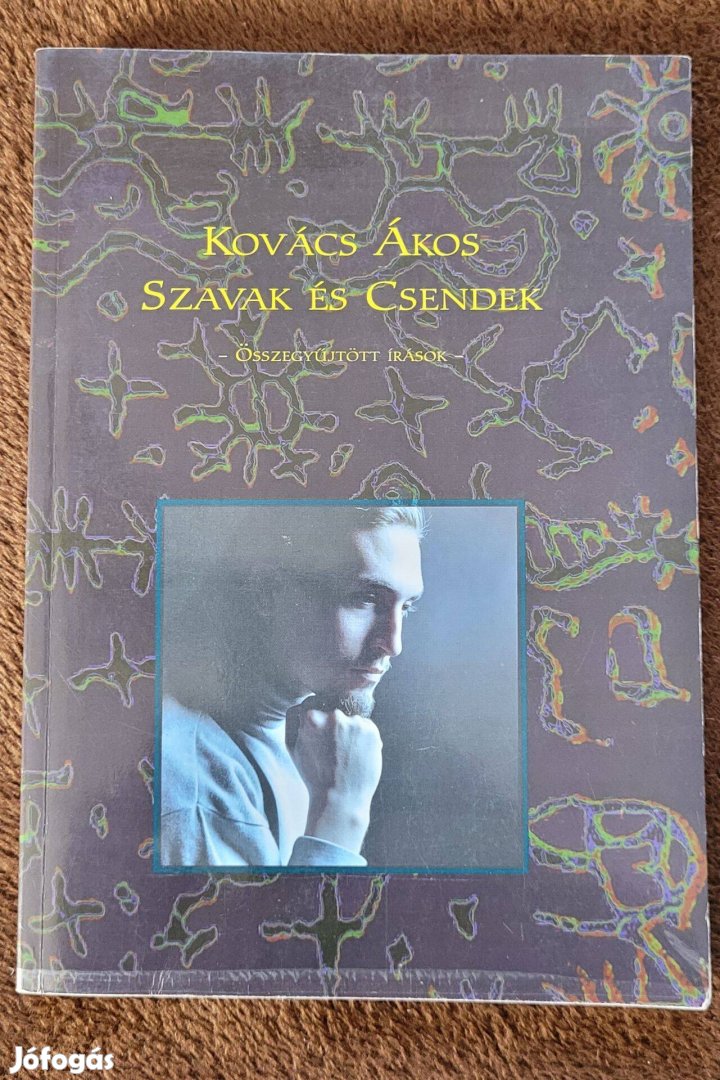 Ákos Szavak és csendek Kovács Ákos