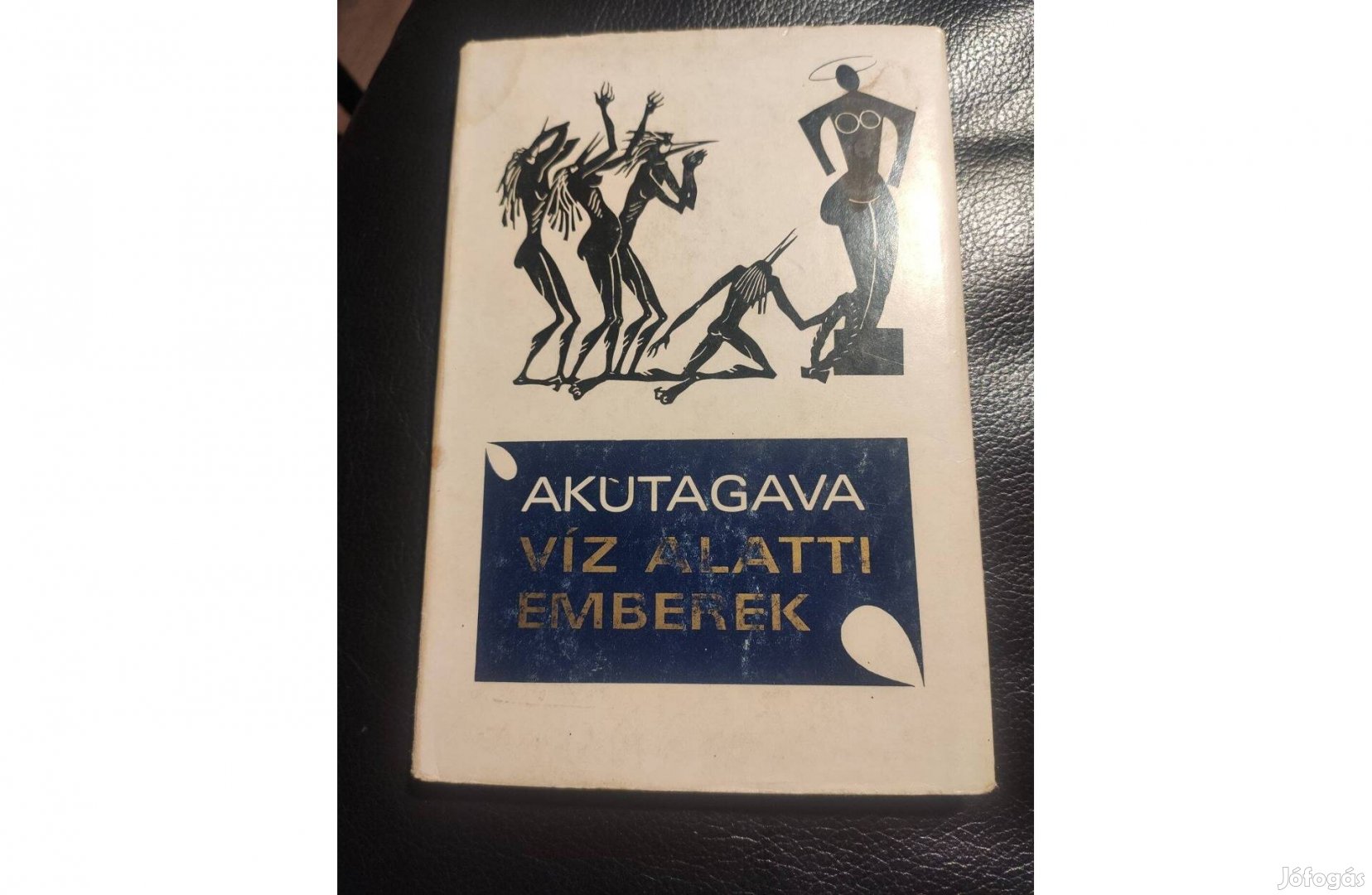 Akutagava : Víz alatti emberek