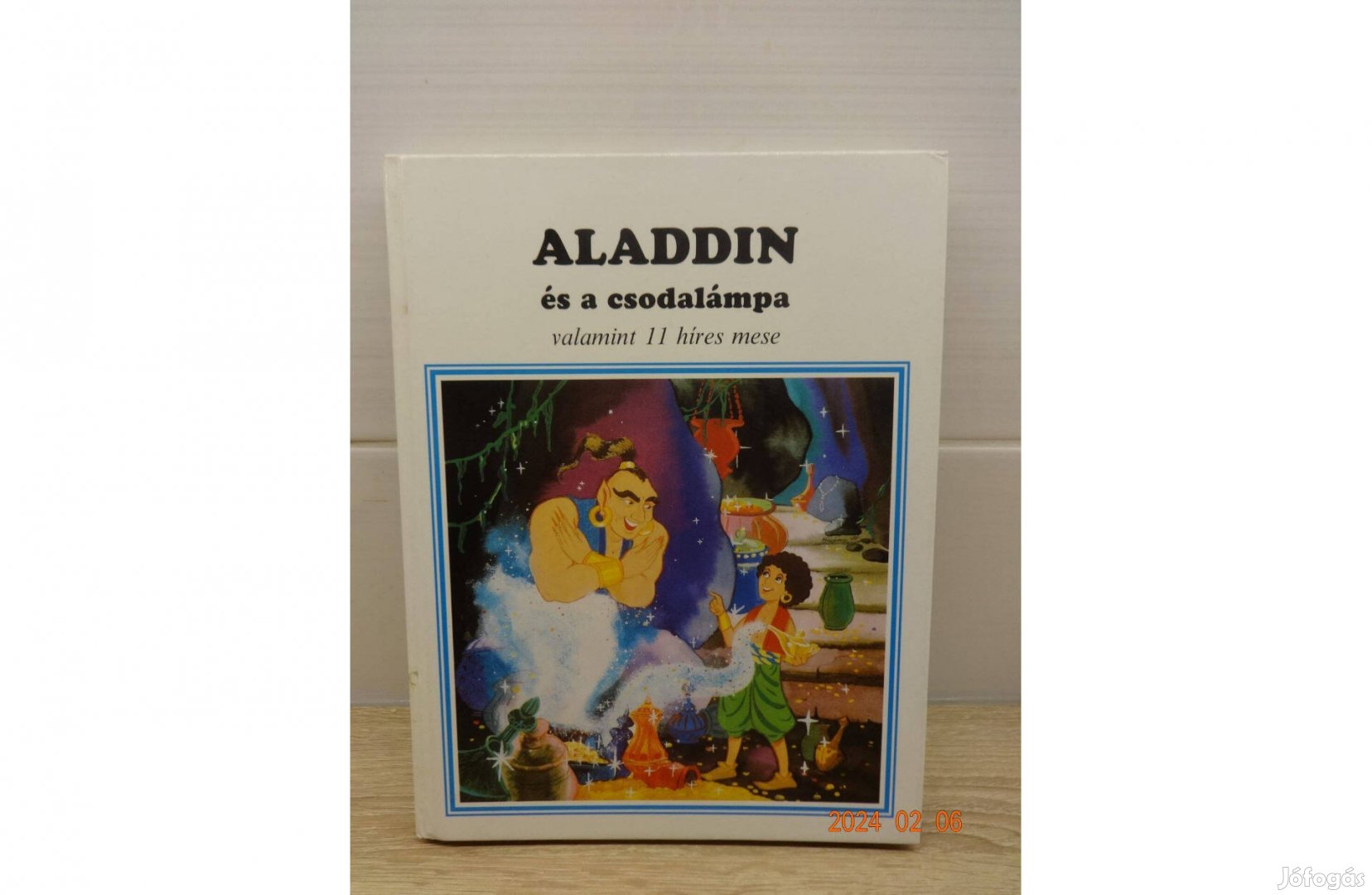 Aladdin és a csodalámpa, valamint 11 híres mese - régi mesekönyv (1988