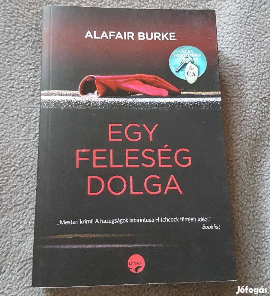 Alafair Burke - Egy feleség dolga könyv