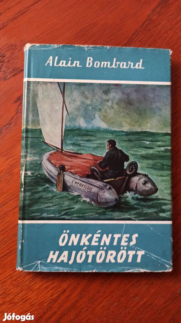 Alain Bombard - Önkéntes hajótörött Világjáró