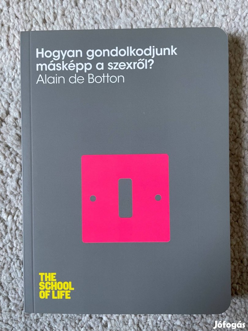 Alain de Botton - Hogyan gondolkodjunk másképp a szexről?