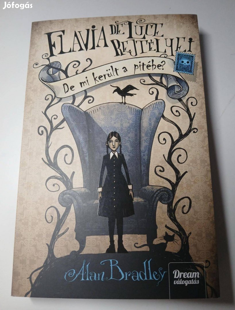 Alan Bradley - De mi került a pitébe