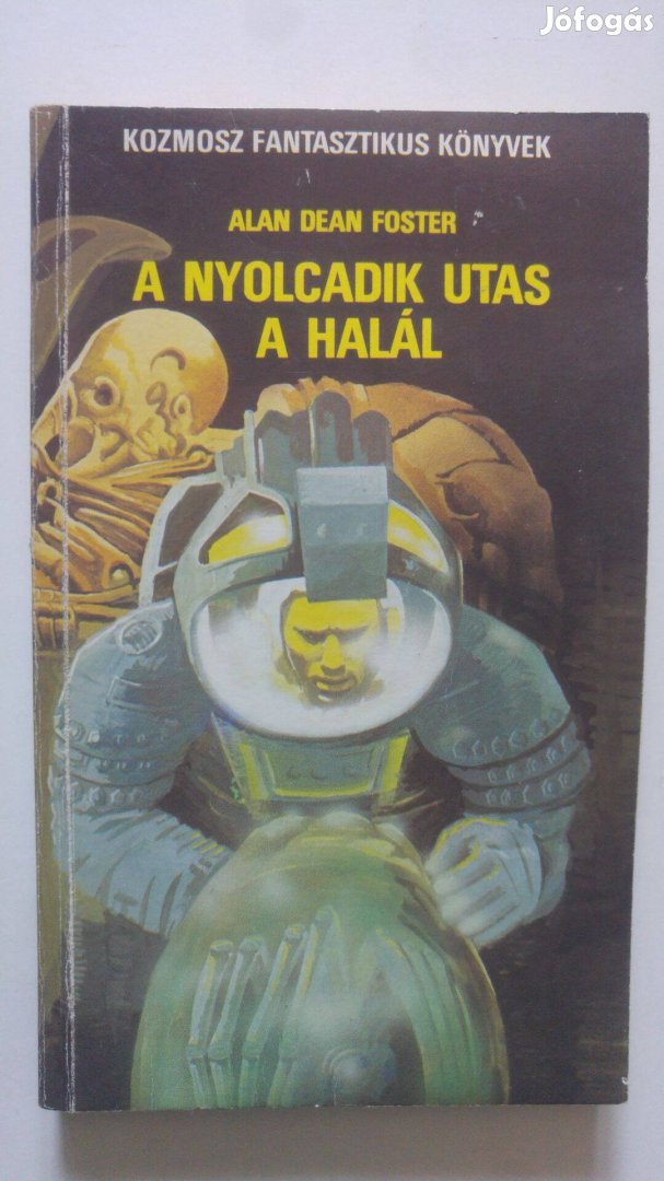 Alan Dean Foster A nyolcadik utas a halál