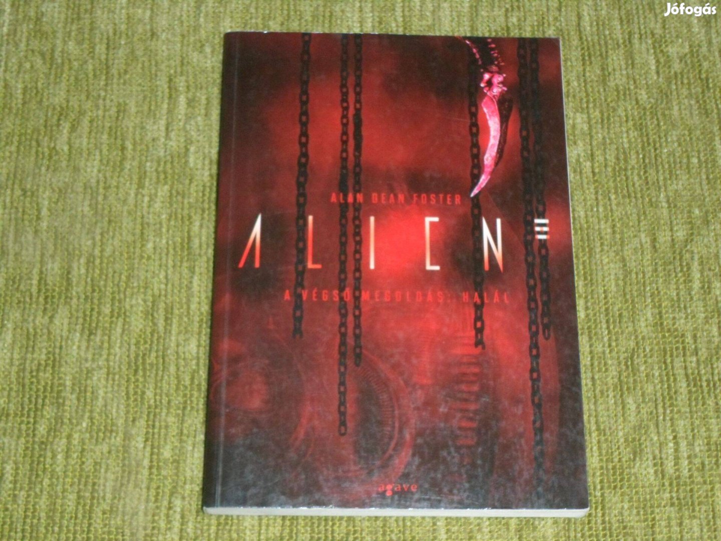 Alan Dean Foster: Alien 3 - A végső megoldás: Halál