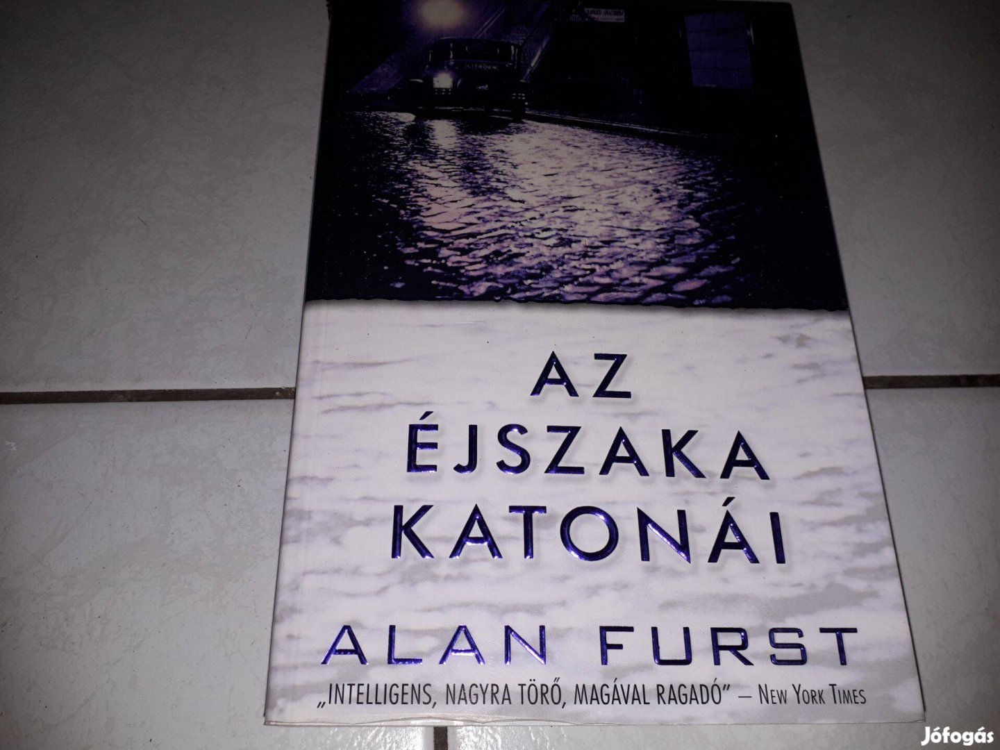 Alan Furst - Az éjszaka katonái