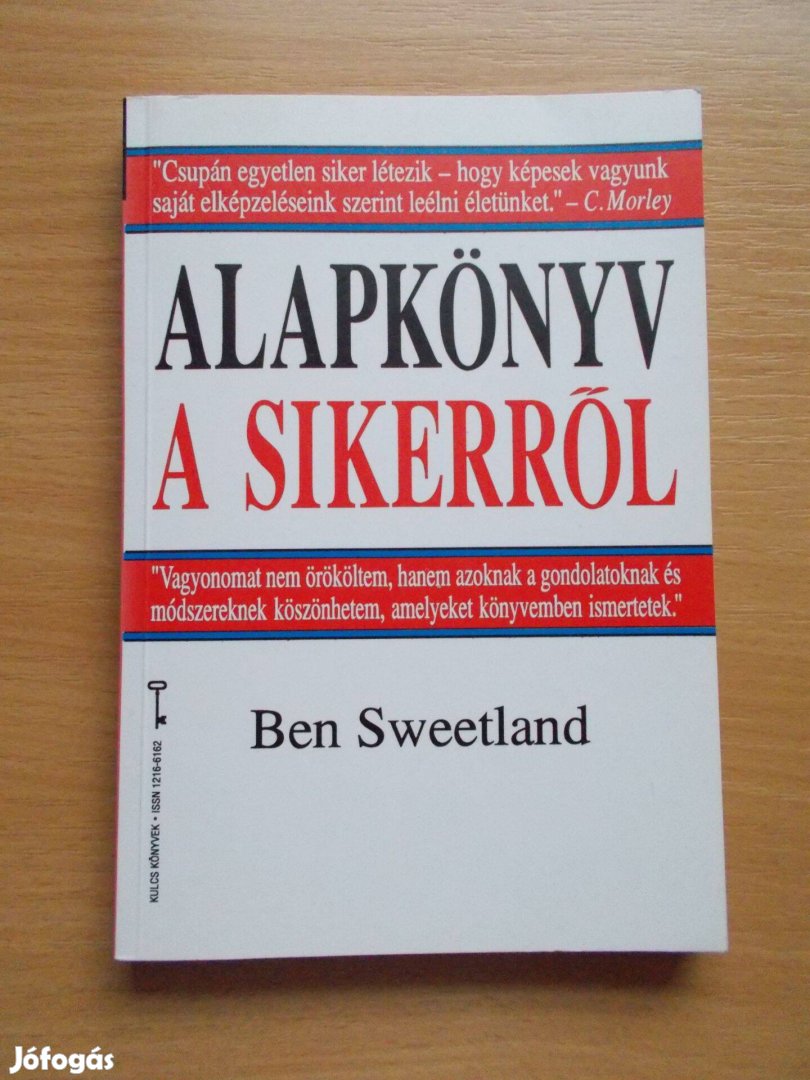 Alapkönyv a sikerről, Ben Sweetland